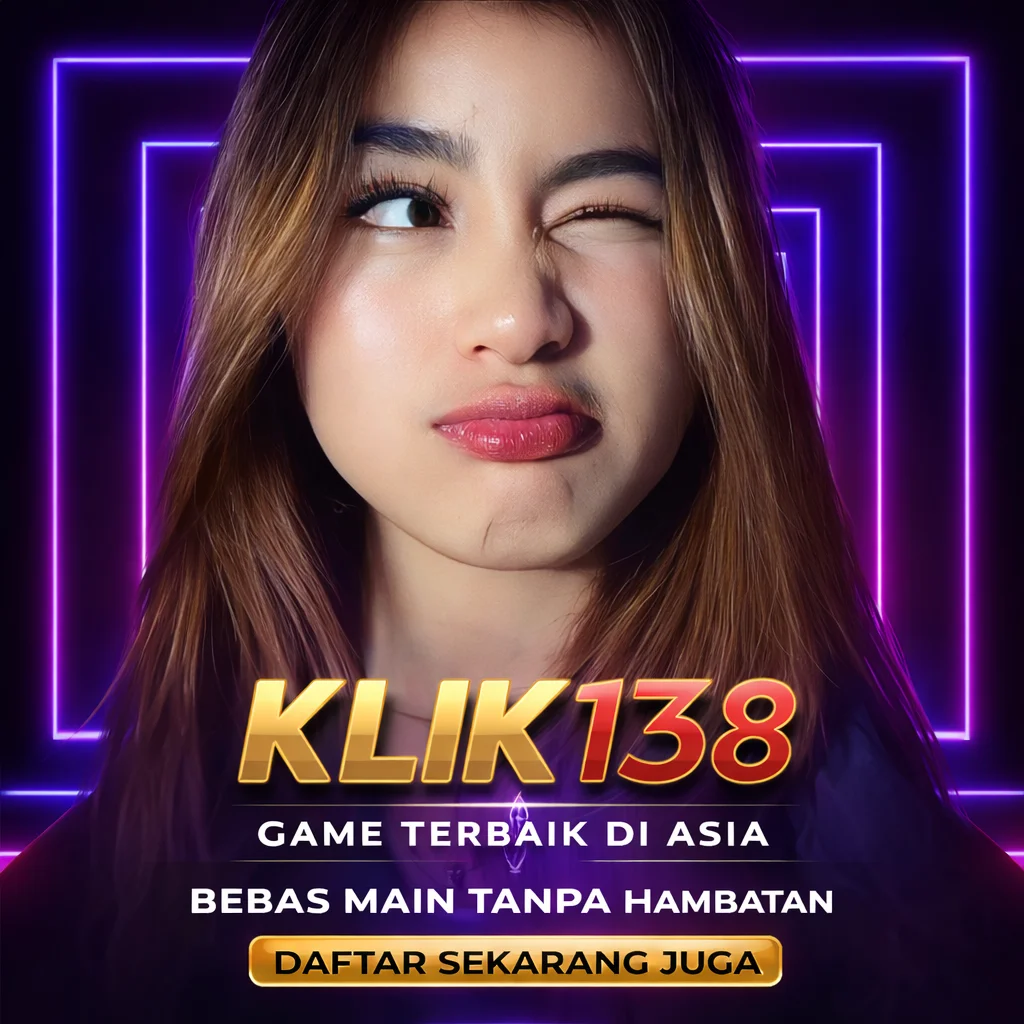 KLIK138 ● Arena Game Terpopuler – Main Cepat Tanpa Ribet